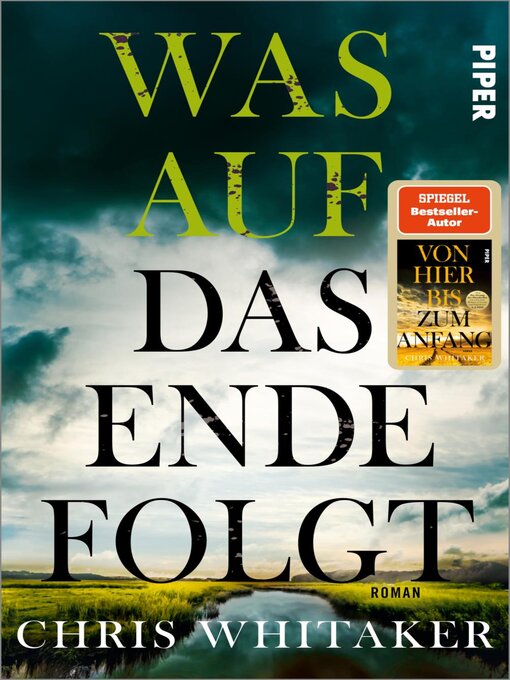 Title details for Was auf das Ende folgt by Chris Whitaker - Available